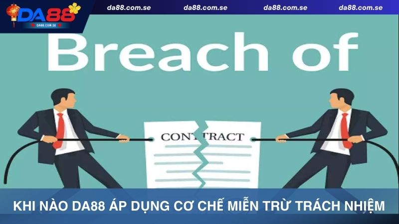 Miễn Trừ Trách Nhiệm Da88 – Hiểu Rõ Để Bảo Vệ Quyền Lợi - IVONIX.BIZ