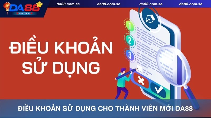 Điều Khoản Sử Dụng Da88 – Quy Định Người Chơi Cần Nắm Rõ - IVONIX.BIZ