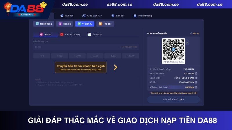 Quy Trình Nạp Tiền DA88 Chi Tiết, Tiền Vào Tài Khoản Nhanh - IVONIX.BIZ