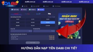 Hướng Dẫn DA88 – Giúp Tân Thủ Quản Lý Tài Khoản Dễ Dàng - IVONIX.BIZ