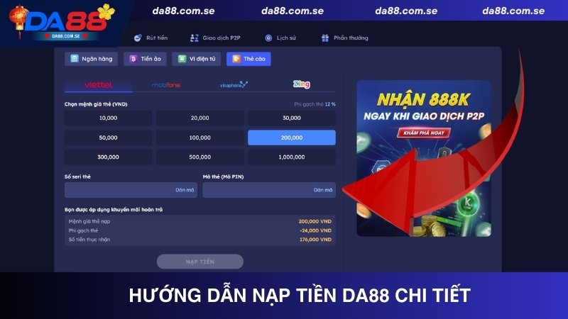 Quy Trình Nạp Tiền DA88 Chi Tiết, Tiền Vào Tài Khoản Nhanh - IVONIX.BIZ