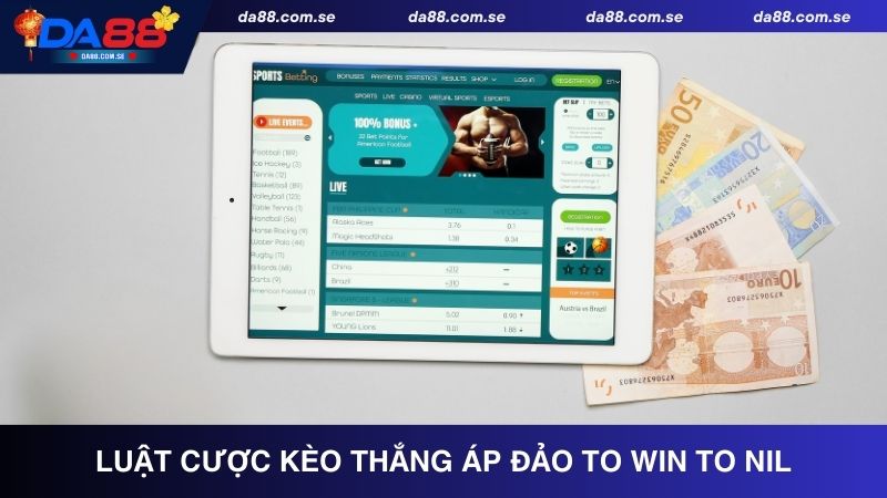 Tìm Hiểu Kèo Thắng Áp Đảo To Win to Nil Và Mẹo Cược Tại Da88 - IVONIX.BIZ