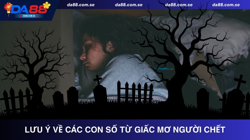Mơ Thấy Người Chết Đánh Con Gì? Đánh Số Đề Có Ứng Nghiệm Không? - IVONIX.BIZ