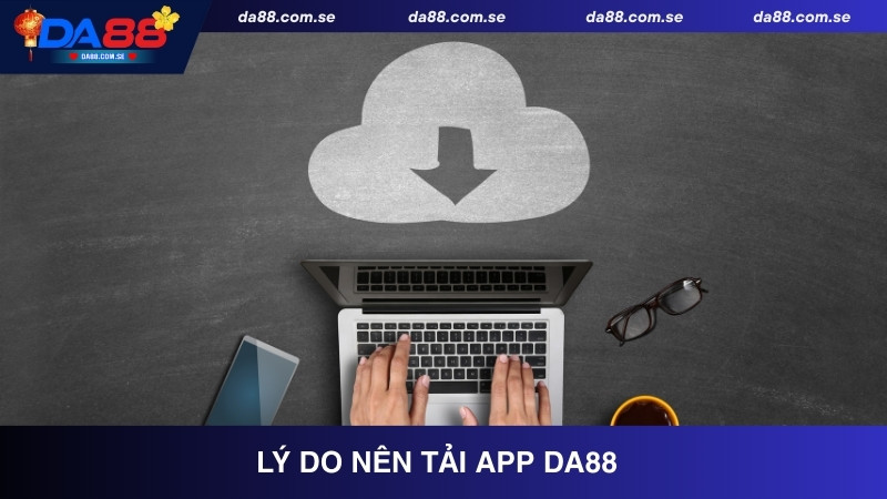 Tải App DA88 - Hướng Dẫn Cài Đặt Miễn Phí, Nhanh Chóng - IVONIX.BIZ